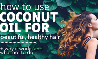 How to Get Healthy Hair Using Coconut Oil!
